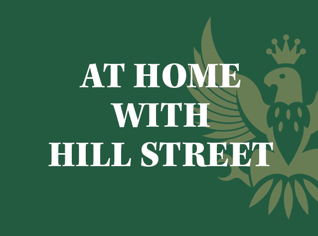 At Home with Hill Street